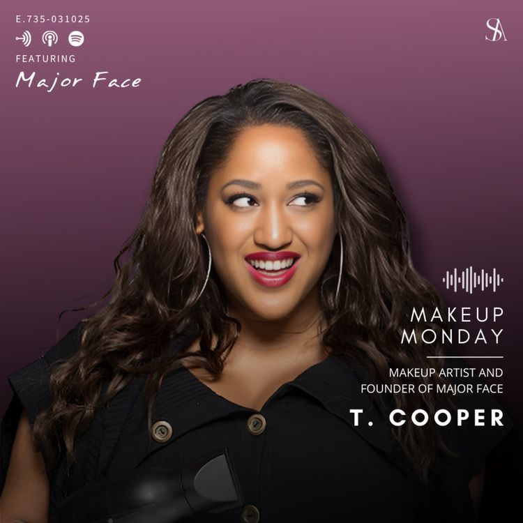 cover art for The Beauty Secrets Behind NYFW with Makeup Artist T. Cooper