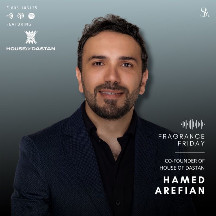 cover art for The Art Of Storytelling Through Scent Ft. House Of Dastan