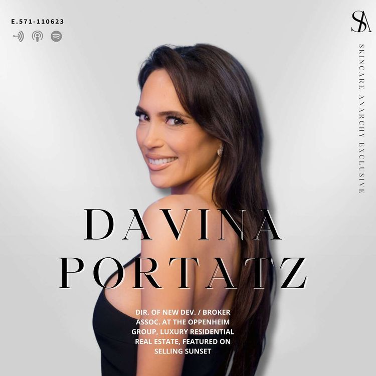 cover art for Navigating Career Shifts and Fame with Davina Potratz from NETFLIX ‘s Selling Sunset