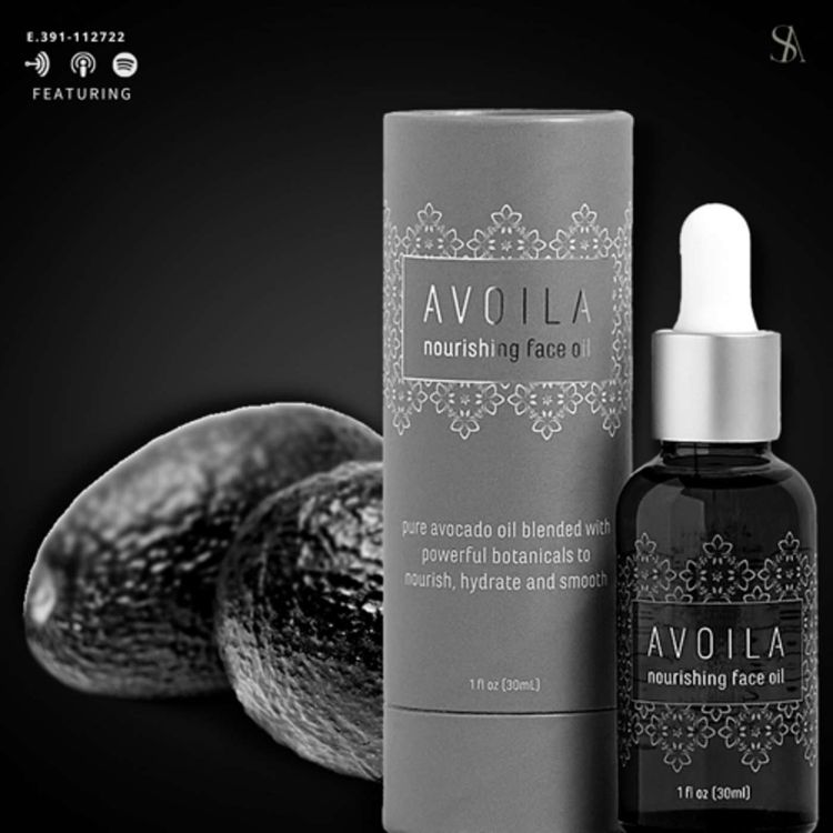 cover art for E.391: Avocado Oil May Be The Winter Warrior Keeping Your Skin Nourished This Holiday, ft. AVOILA