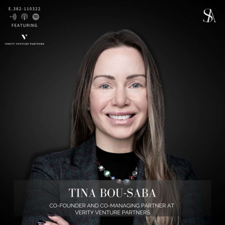 cover art for E.382: Venture Capital’s Leading Lady, Tina Bou-Saba, Explains Beauty Brand Funding