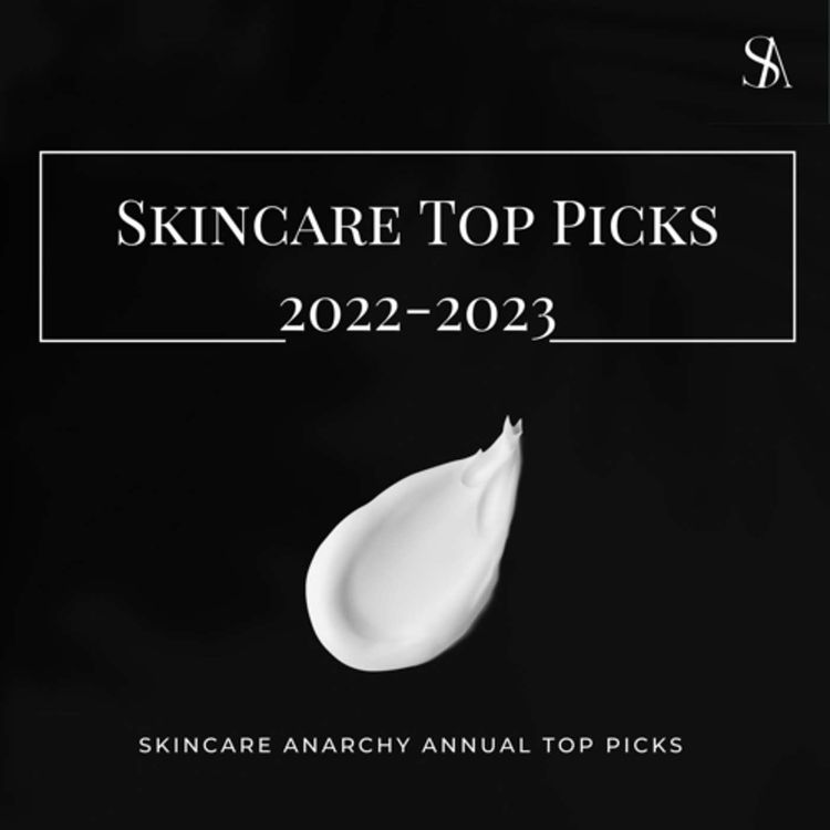 cover art for TOP PICKS SKINCARE AND BEAUTY 2022-2023 ANNOUNCEMENTS