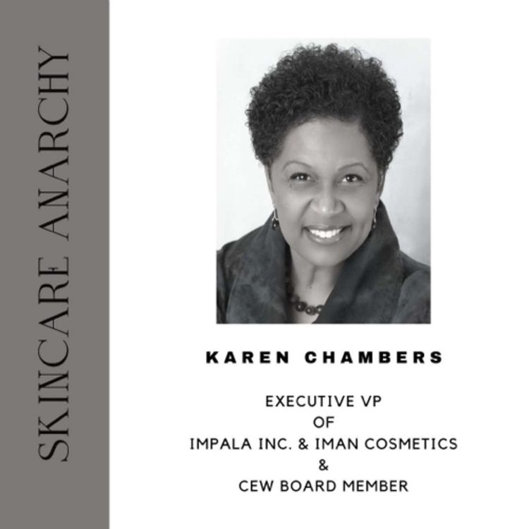 cover art for Karen Chambers, Executive VP of Impala Inc./IMAN Cosmetics and CEW Board Member