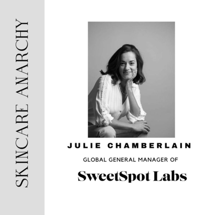 cover art for Julie Chameberlain, Global General Manager of SweetSpot Labs