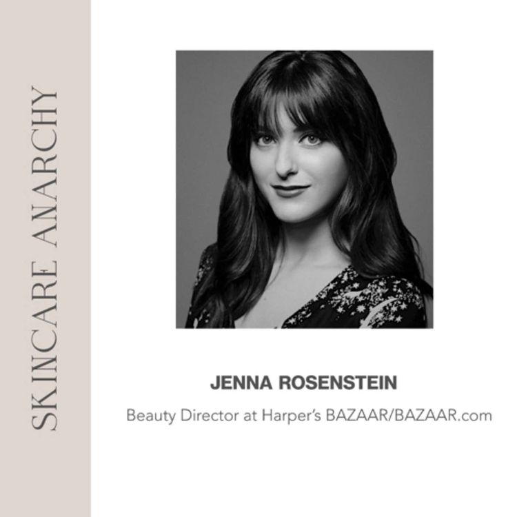 cover art for Jenna Rosenstein, Beauty Director at BAZAAR.com