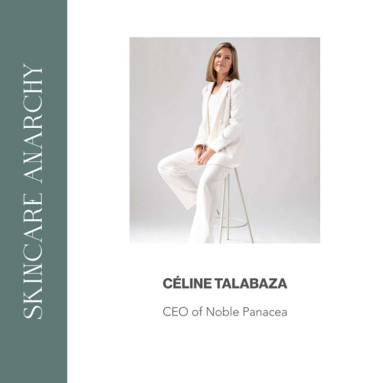 cover art for Céline Talabaza, CEO of Noble Panacea
