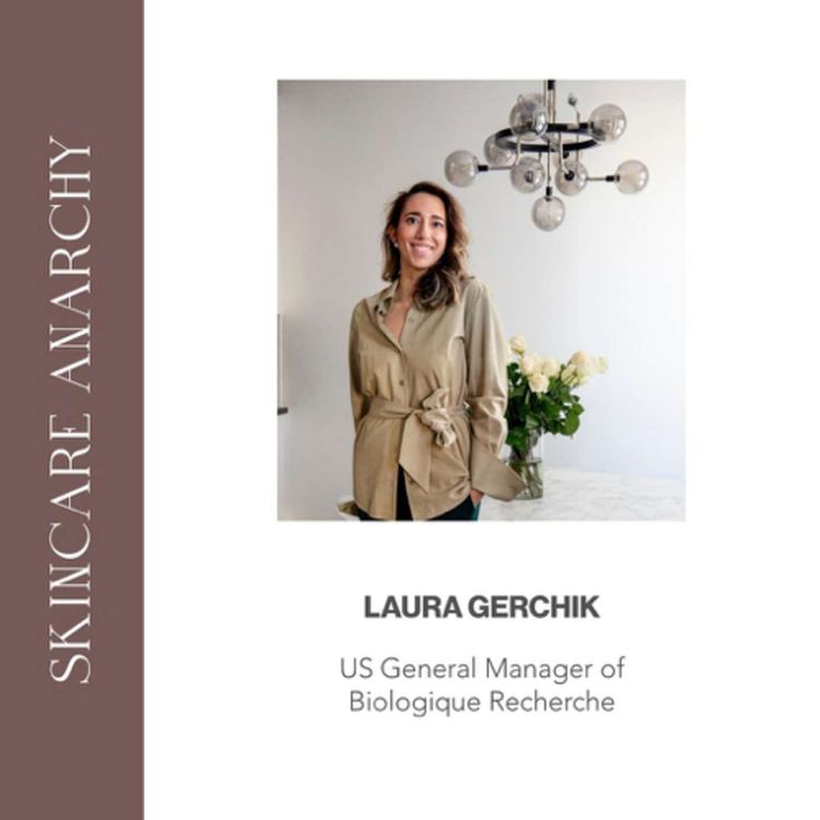 cover art for Laura Gerchik, US General Manager for Biologique Rechere