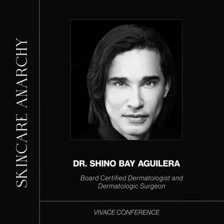cover art for Shino Bay Aguilera, MDBoard Certified Dermatologist and Dermatologic Surgeon