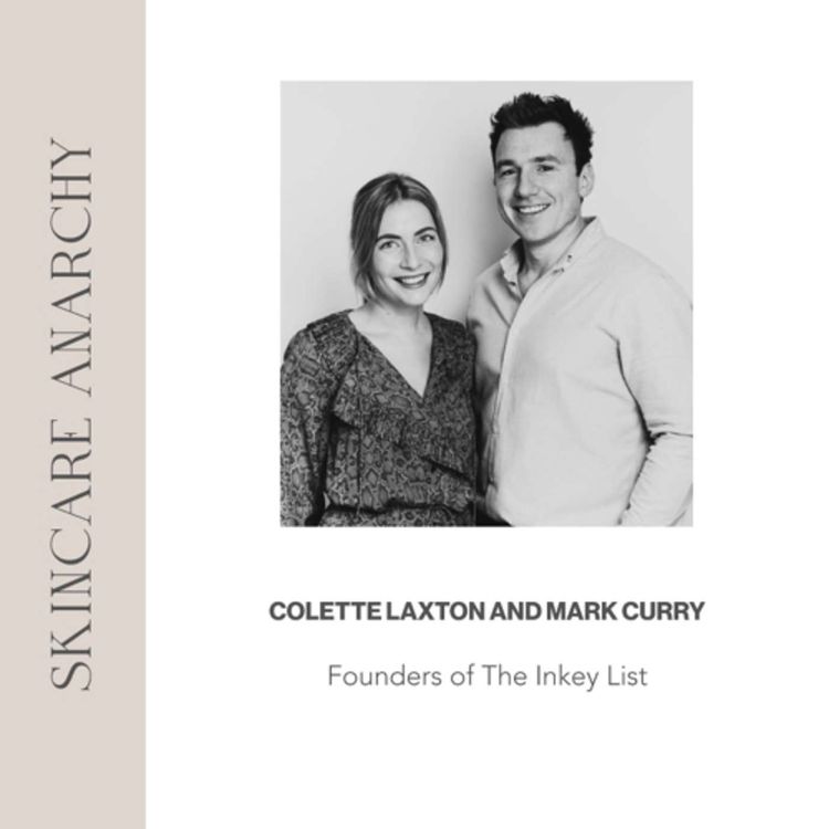 cover art for Colette Laxton and Mark Curry, co-founders of The Inkey List