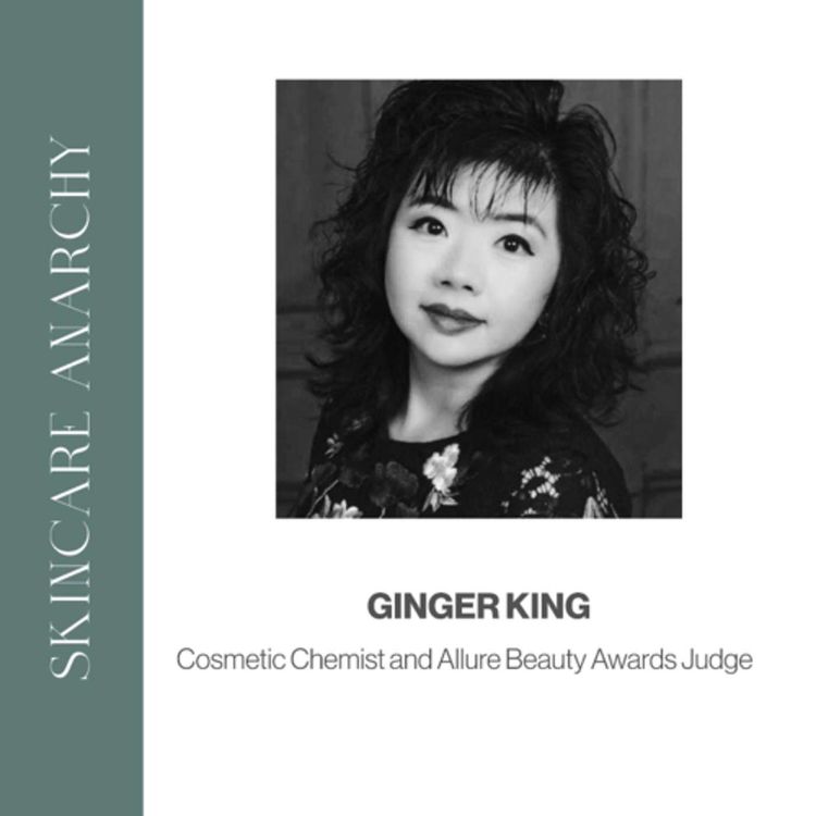 cover art for Ginger King, Cosmetic Chemist and Allure Beauty Awards Judge , Interview