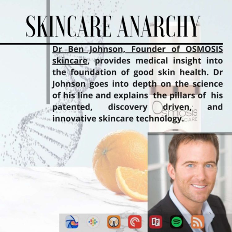 cover art for Dr Ben Johnson, founder of OSMOSIS skincare