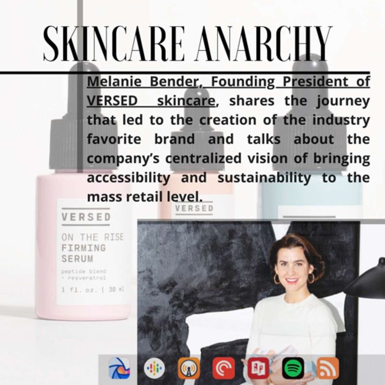 cover art for Melanie Bender, Founding President of VERSED skincare