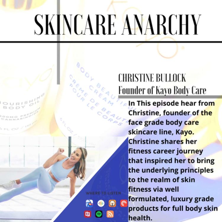 cover art for Christine Bullock founder of Kayo Body Care