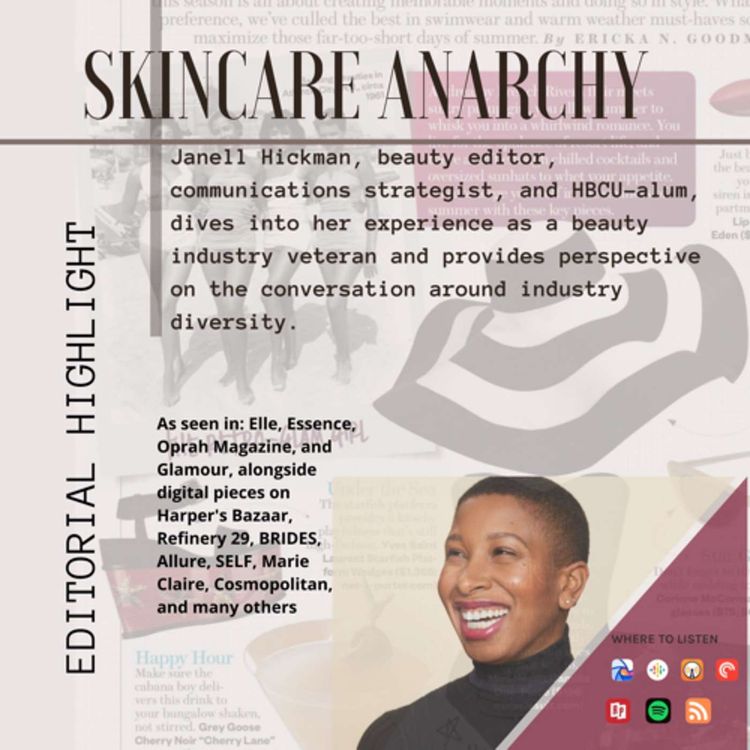cover art for Janell Hickman. Beauty Editor and Communications Strategist interview