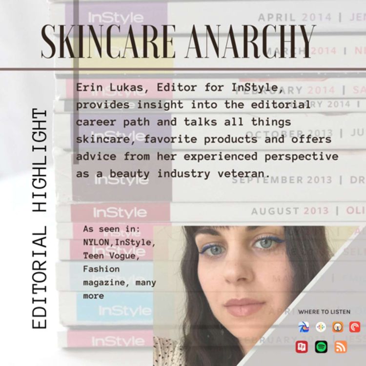 cover art for InStyle Beauty Editor, Erin Lukas