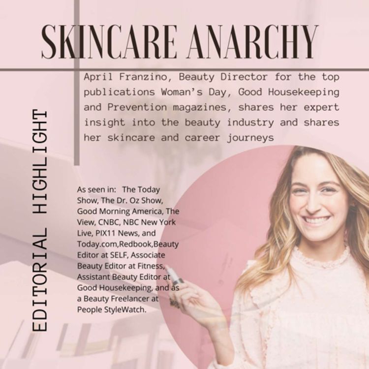 cover art for April Franzino, Beauty Director for Woman’s Day, Good Housekeeping, and Prevention Magazines