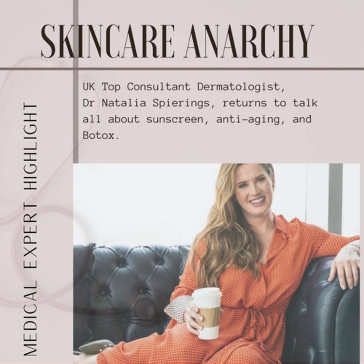 cover art for Dr Natalia Spierings talks sunscreen and anti aging