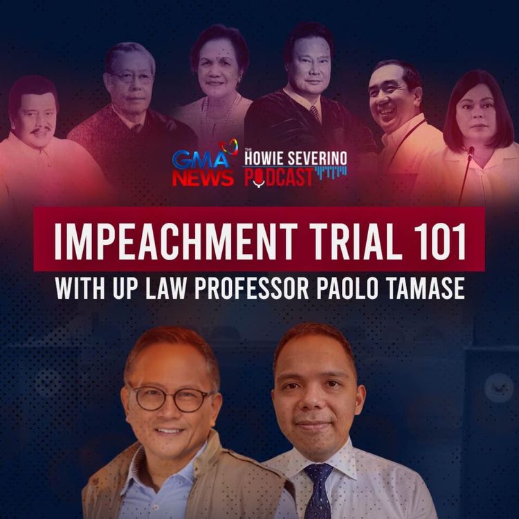 cover art for Impeachment Trial 101 with UP Law Professor Paolo Tamase