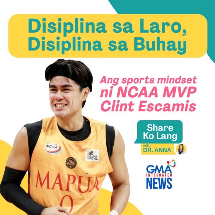 cover art for DISIPLINA SA LARO, DISIPLINA SA BUHAY — Sports mindset ni NCAA MVP Clint Escamis