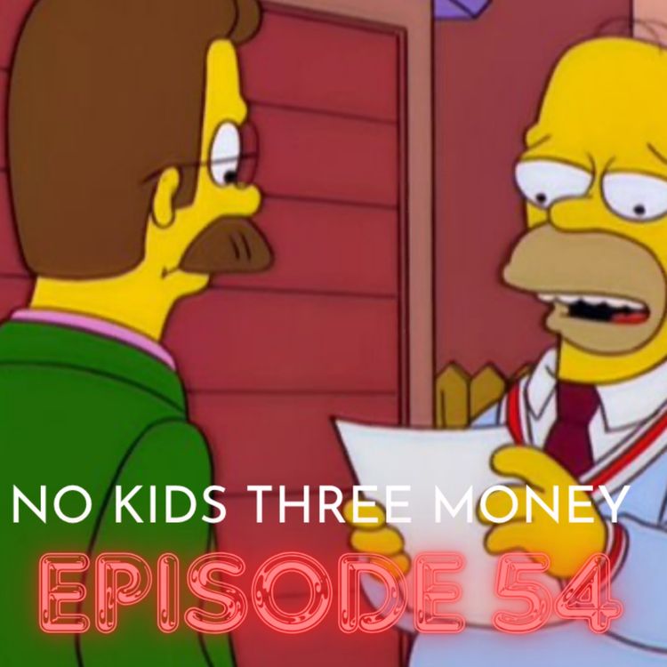 cover art for I Was Working On A Flat Tax Proposal And Accidentally Proved Theres No God NKTM The Simpsons Podcast