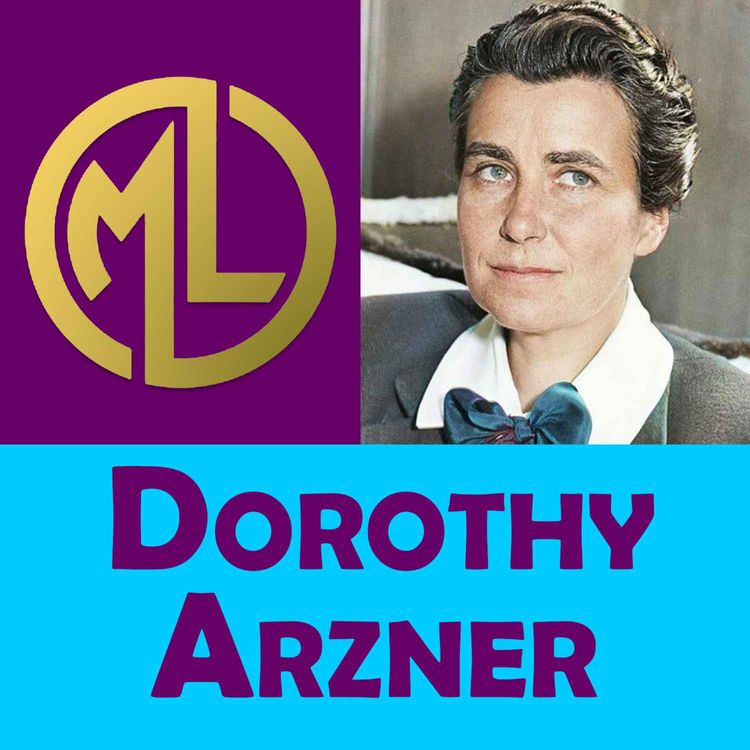 cover art for ✔️Descubre a DOROTHY ARZNER💥【BIOGRAFÍAS-Grandes Mujeres】