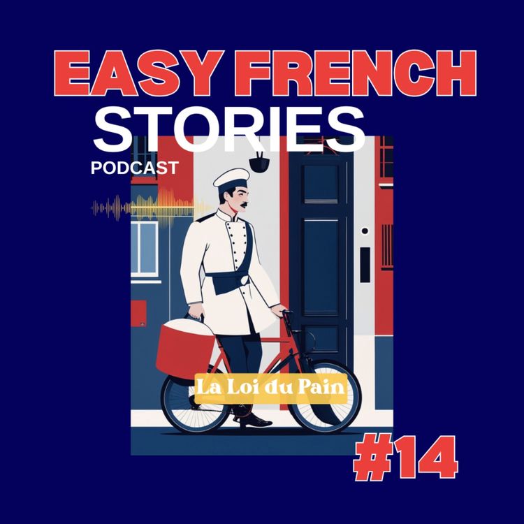 cover art for French Story About Food: The Law of Bread