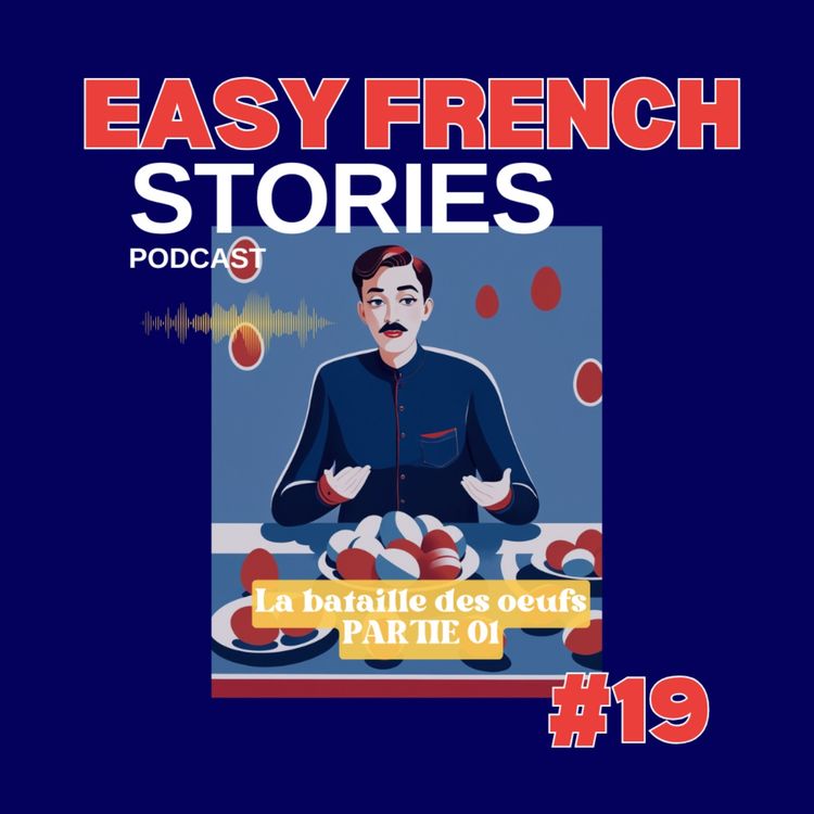 cover art for The Egg Battle (A2/B1 French) - PART 01