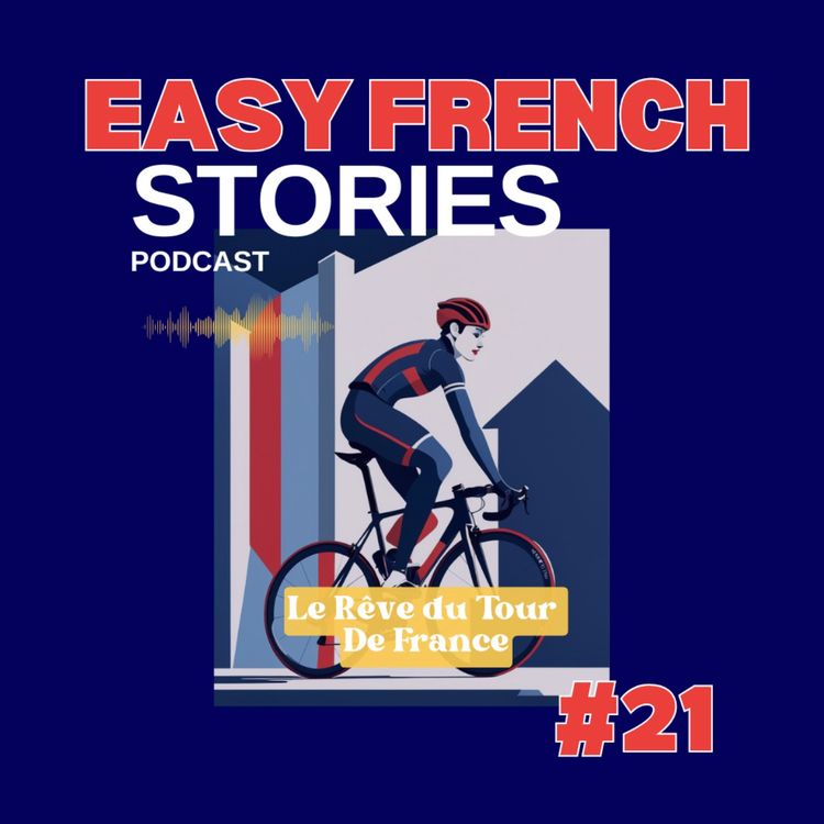 cover art for The Dream of the Tour De France: From London to Paris (B2 French)