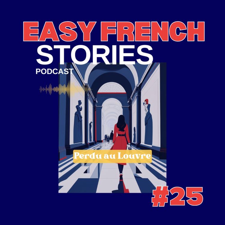 cover art for Story In French Language: Lost in The Louvre