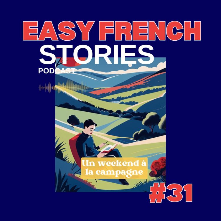 cover art for Story In French Language: A Weekend in the Countryside 