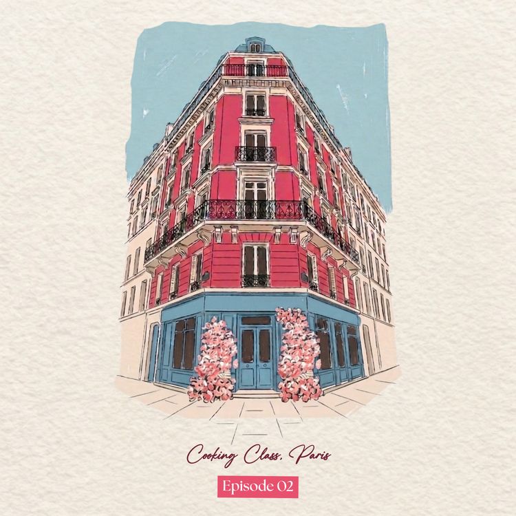 cover art for Episode 02: My First Morning in Paris 