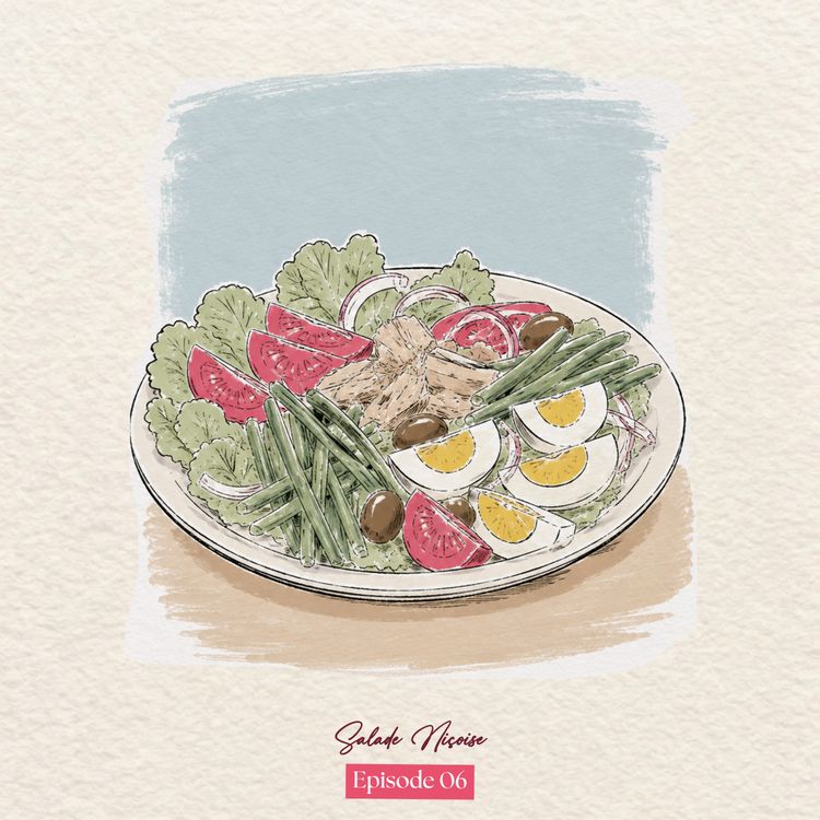 cover art for Ep 06 - Learn French: Salade Niçoise Before a Date