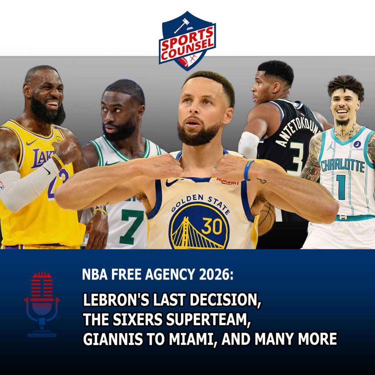 cover art for NBA Free Agency 2026: LeBron's Last Decision, the Sixers Superteam, Giannis to Miami, and more