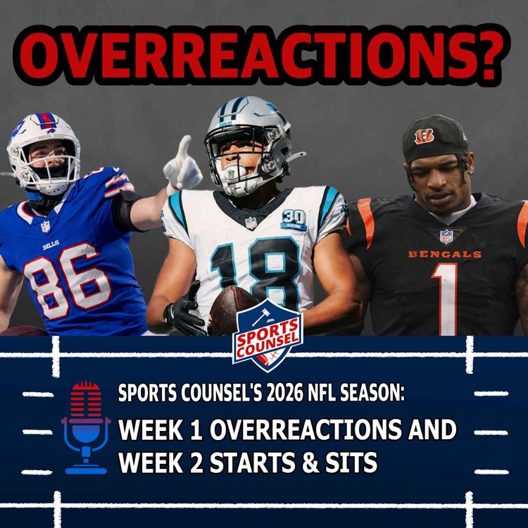 cover art for Week 1 Overreactions and Week 2 Starts and Sits