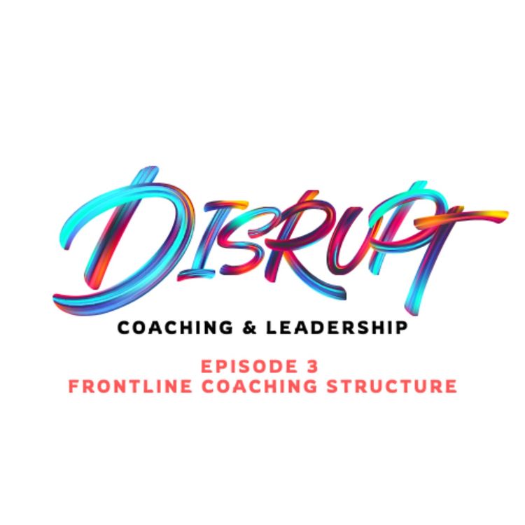 cover art for Frontline Coaching Structure