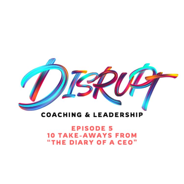 cover art for Ten take aways from The Diary of a CEO