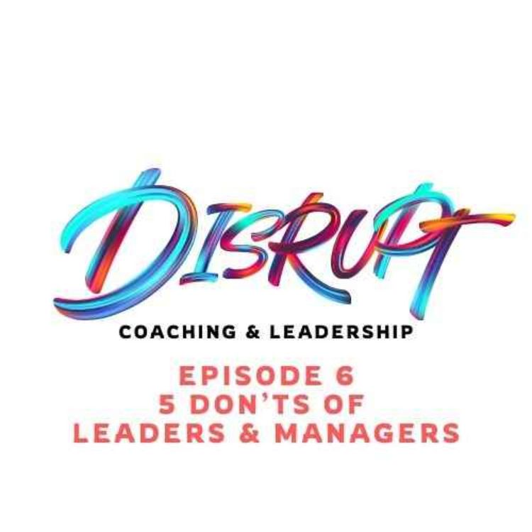 cover art for 5 Don'ts of Leadership and Management