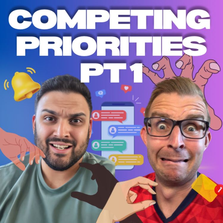 cover art for Mastering Competing Leadership Priorities - Pt 1 