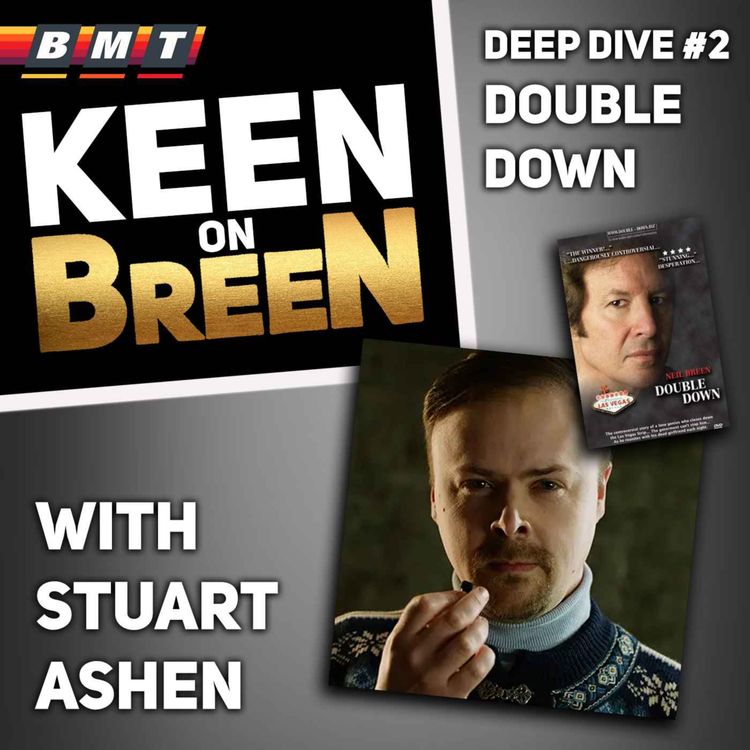 cover art for Ep#6 - Double Down (with Stuart Ashen)