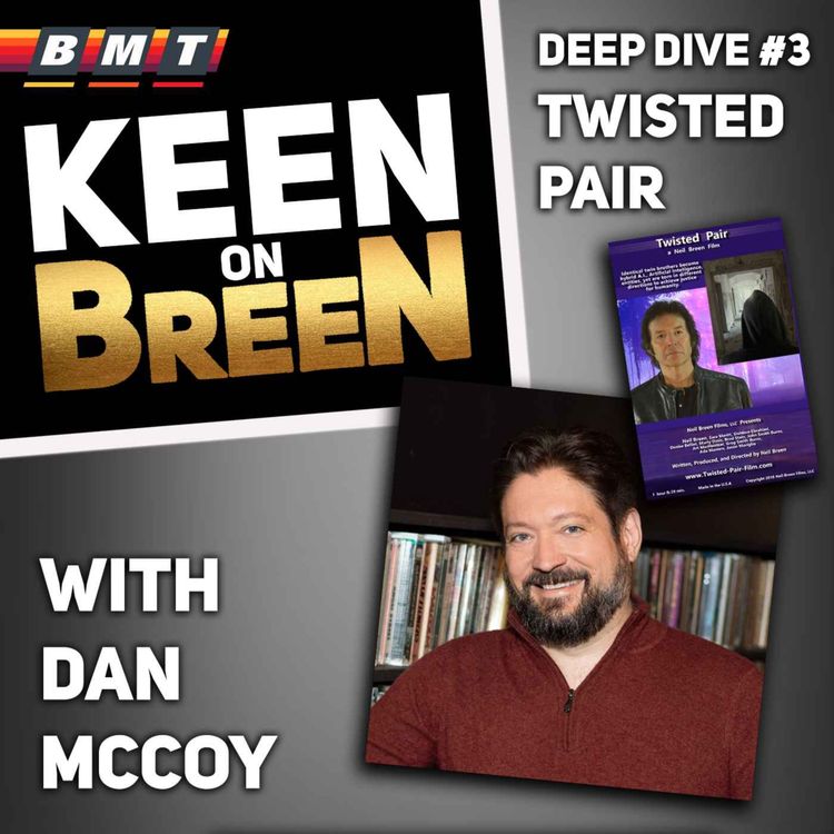 cover art for Ep#10 - Twisted Pair (with Dan McCoy)