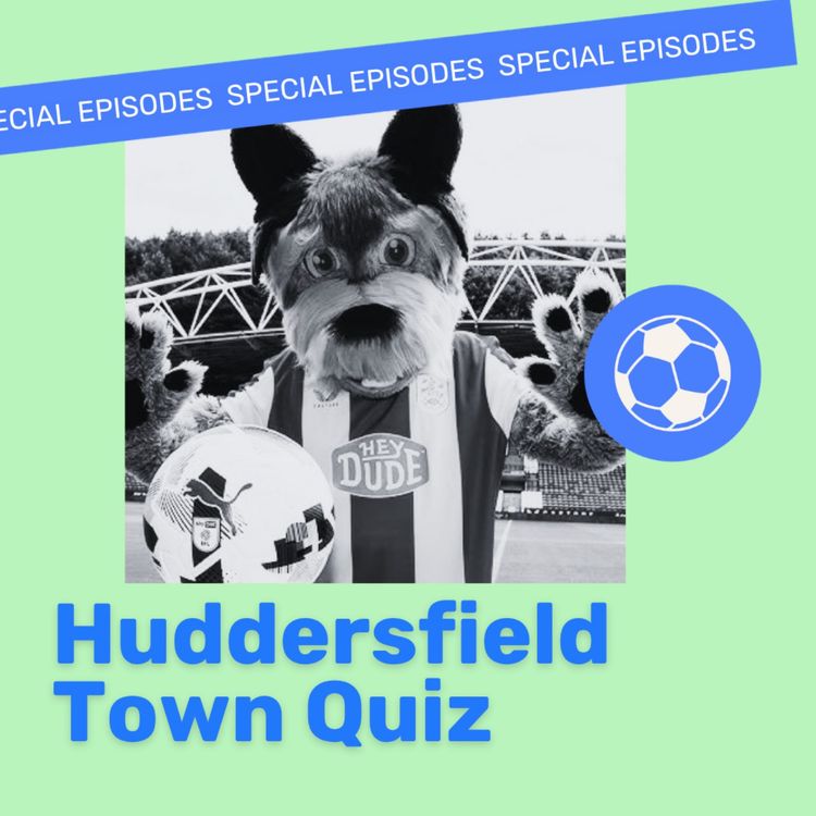 cover art for Huddersfield Town Quiz | Still Smiling v Gerrit Forrad