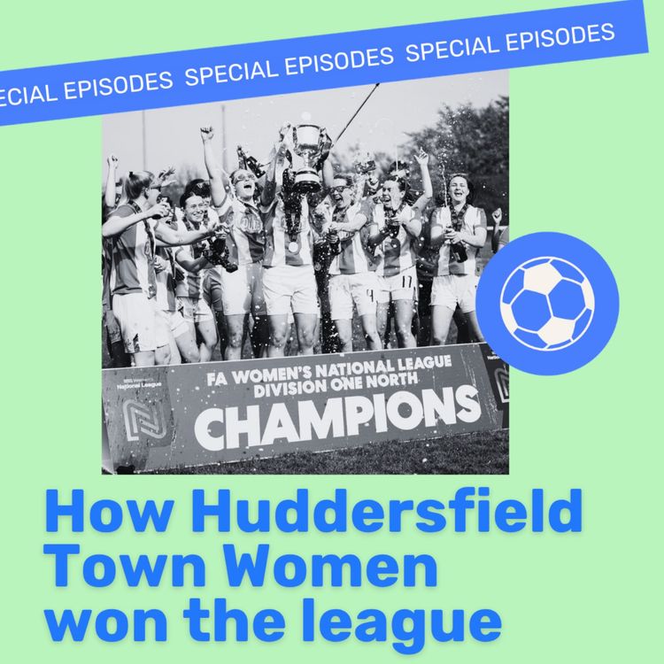 cover art for Title Triumph: How Huddersfield Town Women Won The League