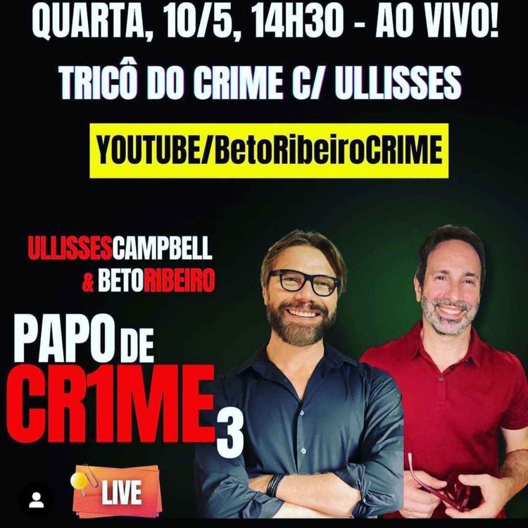 cover art for S4MU3L KLEIN, PR1SI0NEIRAS DE TREMEMBÉ, P4ST0RES DI4BÓL1C0S E + - C/ ULLISSES CAMPBELL - CRIME S/A