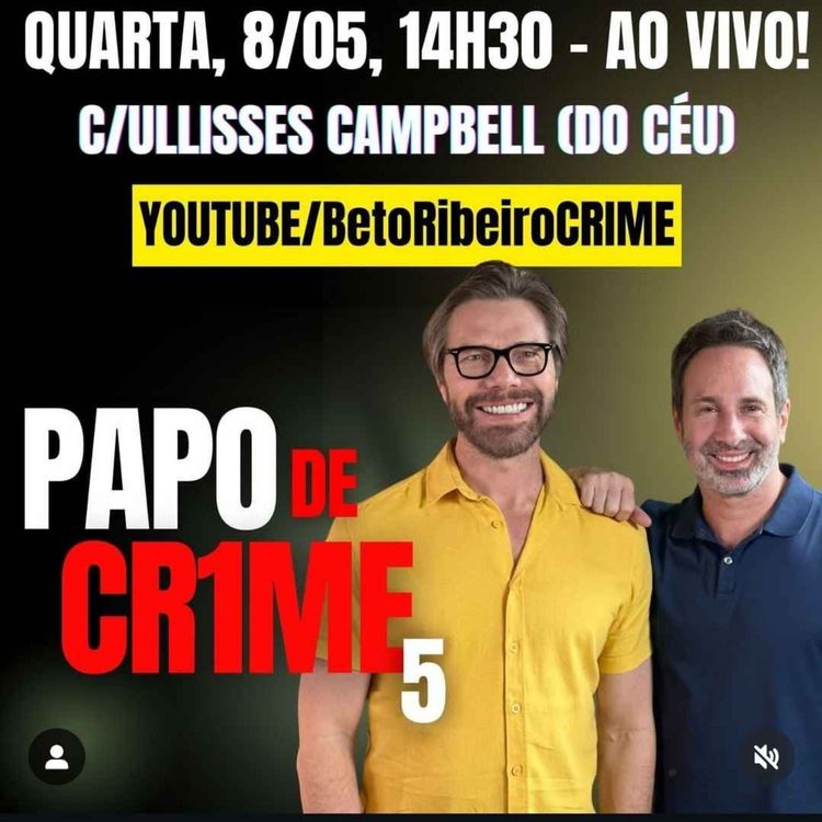 cover art for ULLISSES CAMPBELL E BETO RIBEIRO - HOMEM C4STR4DO, IRMÃO SUZANE E MAIS - CR1ME