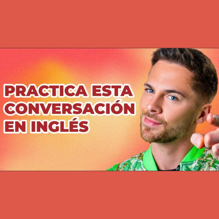 cover art for Práctica de conversación en inglés básico para principiantes