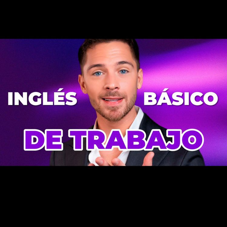 cover art for Frases en inglés básico para tener conversaciones en el trabajo