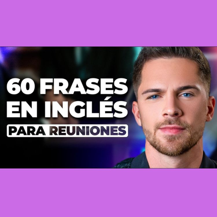 cover art for 60 frases esenciales para tener una reunión en inglés