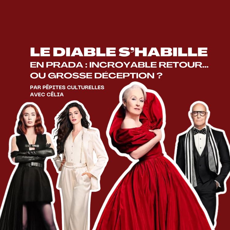 cover art for Le Diable s’habille en Prada 2 : incroyable retour… ou grosse déception ? 