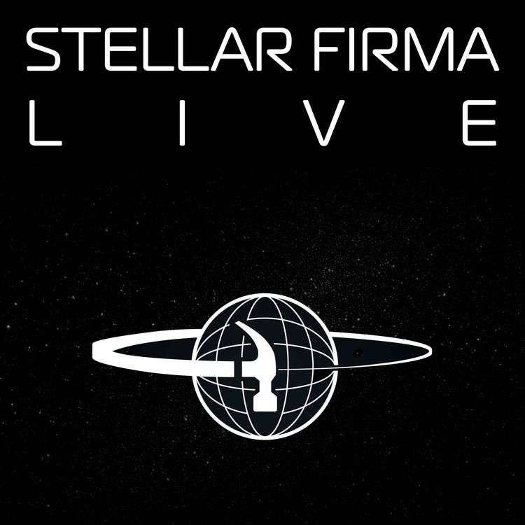 cover art for Stellar Firma LIVE - Tickets on Sale Now!