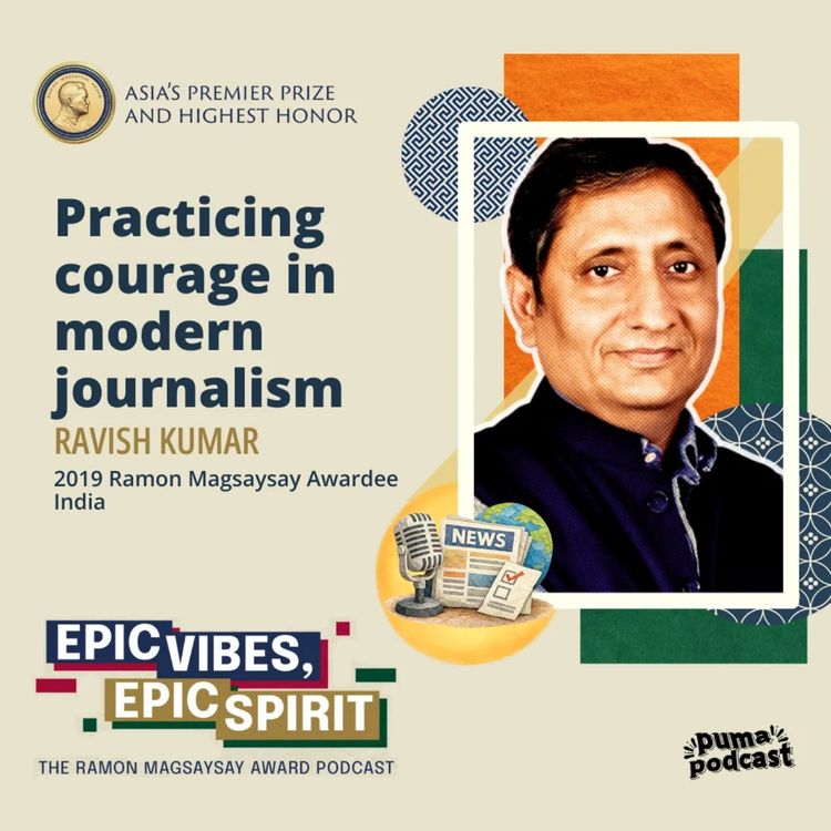cover art for Practicing courage in modern journalism | Ravish Kumar 